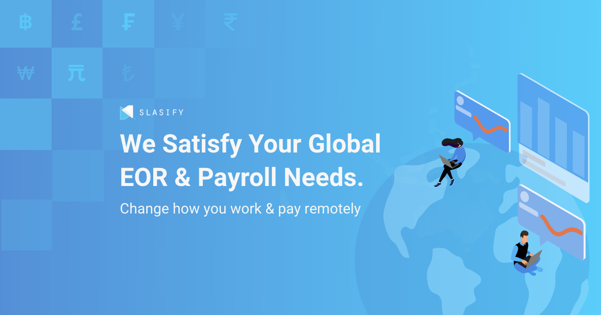 Slasify | Your Premium Global HR Partner For Your Business Expansion Needs